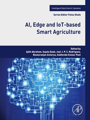 cover image of AI, Edge and IoT-based Smart Agriculture
